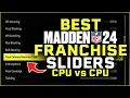 The Best Sliders for Madden 24 Franchise Mode CPU vs CPU