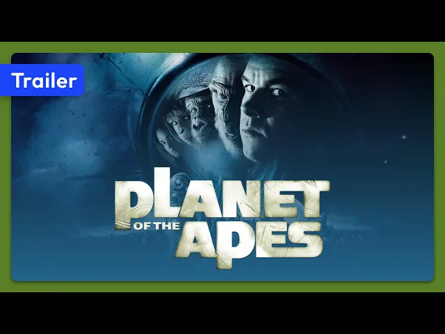 Planet of the Apes (2001) Trailer