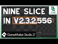 How to Use 9 Nine Slice in Game Maker Studio 2 - NEW FEATURE