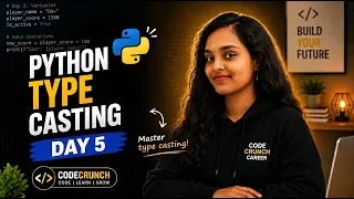 Learn Python Type Casting in 5 Minutes Day 5 100 Days of Python Python Interview Questions