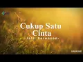 Download Lagu Jalil Sorensen - Cukup Satu Cinta ( Karaoke Version )
