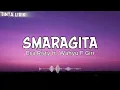 Esa Risty Ft. Wahyu F Giri - Smaragita - Lirik