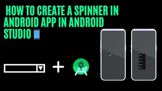 How To Implement Spinner in Android Apps in Android Studio Create a Dropdown List Step-by-Step