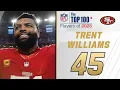 45 Trent Williams OT 49ers Top 100 Players of 2025