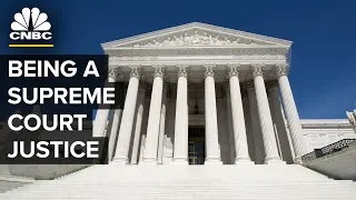 What It's Like Being A Supreme Court Justice