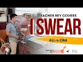 Download Lagu I SWEAR (ALL-4-ONE) - Saxophone Cover | Teacher Rey Covers