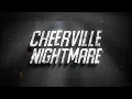 Cheerville Nightmare 2026