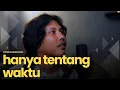 Download Lagu Hanya Tentang Waktu - Roni Ramadhan (DsMusicId Live Session)