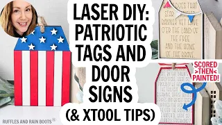 Laser Cut Patriotic Door Tags How to Paint Over Scored Writing 4th of July Laser Ideas