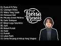 Download Lagu FIERSA BESARI FULL ALBUM | KUMPULAN LAGU TERBAIK