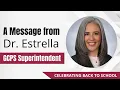 Dr Estrella s Back to School Message 2026