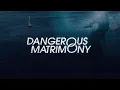 Dangerous Matrimony Movie Emily O Brien Rob Mayes Sabina Gadecki