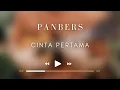 Lagu Panbers - Cinta Pertama