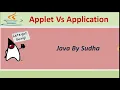 - Difference between Applets and Applications in java Applet vs Application