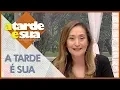 Lagu A Tarde é Sua (15/01/19) | Completo