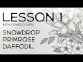Birth Flower Course Lesson 1 Snowdrop Primrose Daffodil