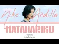 Download Lagu MATAHARIKU - NIKE ARDILLA + Lyrics