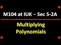 Multiplying Polynomials College Algebra Algebra 1