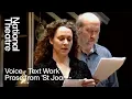 Download Lagu Voice - Text Work | Prose from 'St Joan' | National Theatre