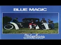 Blue Magic ~ " Sideshow  "~💙~1974