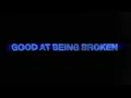 Keenan Te - good at being broken (Lyric Video)