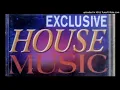 Download Lagu Exclusive House Music