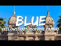 Download Lagu YellowStraps, Sofiane Pamart - blue (yes, i love you) (Paroles/Lyrics)