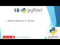 18 - Identity Operators in Python in Hindi