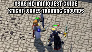 OSRS Miniquest Guide Knight Waves Training Grounds