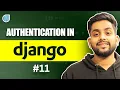 11 Advanced Authentication in Django Django complete tutorial