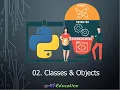 OOP in Python - 02 Understanding Classes Objects