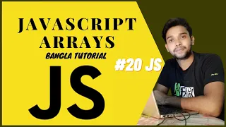 JavaScript Arrays JS full course Bangla tutorial basic to advanced JS