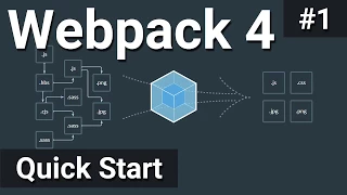 Quick Start - Webpack 4