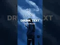 Download Lagu Drunk Text - Henry Moodie Tiktok Version (Lyrics)#lyrics #drunktext #henrymoodle #tiktokversion