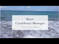 Short Condolence Messages