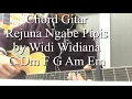 Chord Gitar Simple dan Lirik Rejuna Ngabe Pipis by Widi Widiana