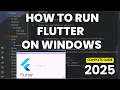 How to Run Flutter App on Windows Flutter Tutorial