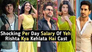 Shocking Per Day Salary Of Yeh Rishta Kya Kehlata Hai Serial New Cast | Abhira | Armaan | TM