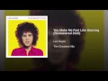 You Make Me Feel Like Dancing (2010 Remaster)