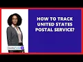 How To Track United States Postal Service