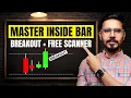 Master Inside Bar Breakout Trading With Free Scanner Stock Market Education