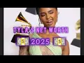 TYLA s net worth 2025 Age Lifestyle Relationship And many more