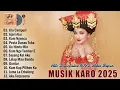 Download Lagu Lagu Karo Terbaru 2025 Terpopuler Saat Ini - Full Album Lagu Karo Terhits 2025