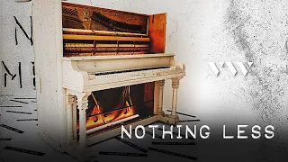 nothing less live yes and amen album official music video