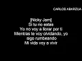 Si Tu No Estas (Letra) Nicky Jam Ft De La Ghetto