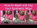 How to Wash and Dry Your Synthetic Wigs Godiva s Secret Wigs