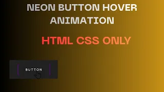 Modern Neon Button Hover Animation Using HTML CSS Creative Hover Effects Tutorial