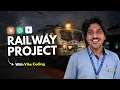 Building a Modern Railway Tracking App with AI Vibe Coding Ep 2