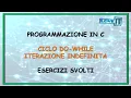 Programming - WHILE LOOP 3 EXERCISES
