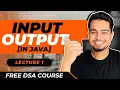 Lecture - 1 Intro to Programming for beginners Java Input Output and Basic Datatypes